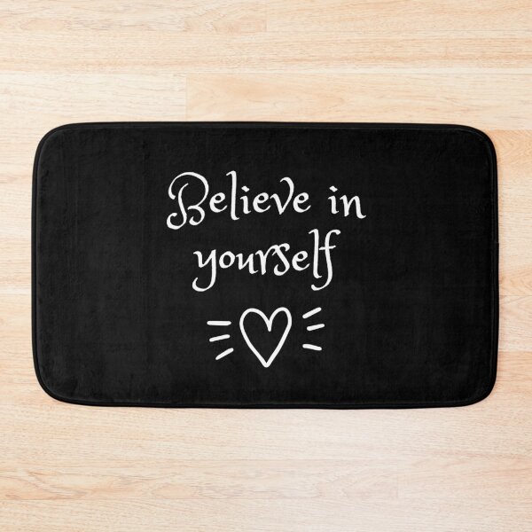 Item preview, Believe in yourself  designed and sold by Stylekingdom.