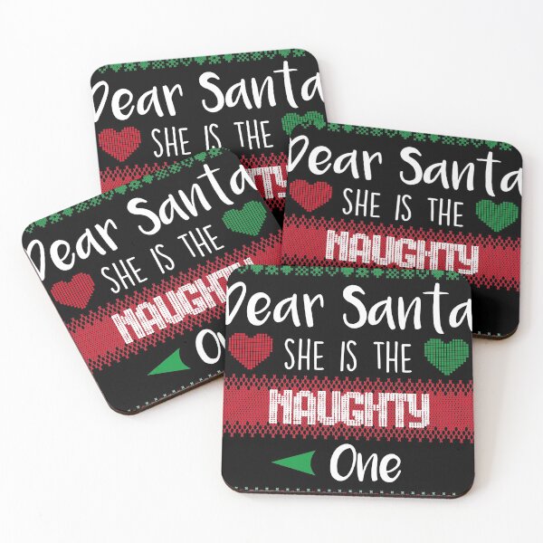 Item preview, Dear Santa She Is The Naughty One designed and sold by saadmery2020.