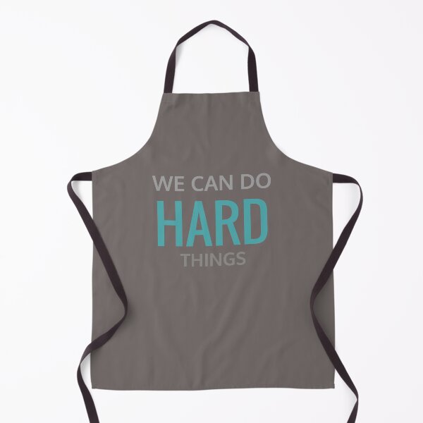Item preview, We can do hard things designed and sold by KOOL Studio.