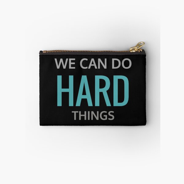 Item preview, We can do hard things designed and sold by KOOL Studio.