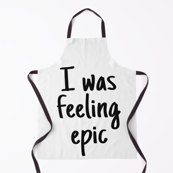 Item preview, I was feeling epic, quote designed and sold by hamidahxtahsin.