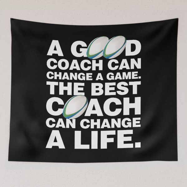 Item preview, Good Rugby Coach can Change a Game The Best can change a Life designed and sold by elhefe.