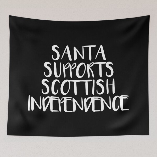 Item preview, SANTA SUPPORTS SCOTTISH INDEPENDENCE  designed and sold by MacPean.