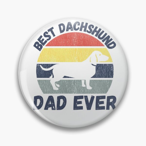 Item preview, Best DACHSHUND dad ever quote Funny DACHSHUND saying designed and sold by OneTimeEngineer.