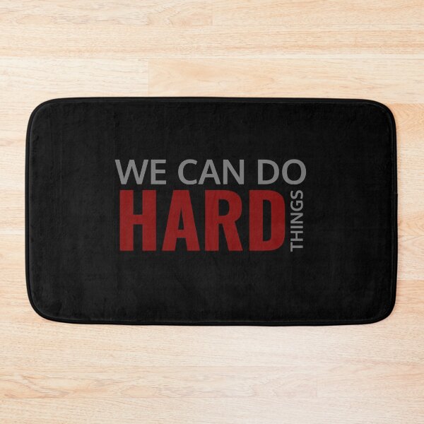 Item preview, We can do hard things designed and sold by KOOL Studio.
