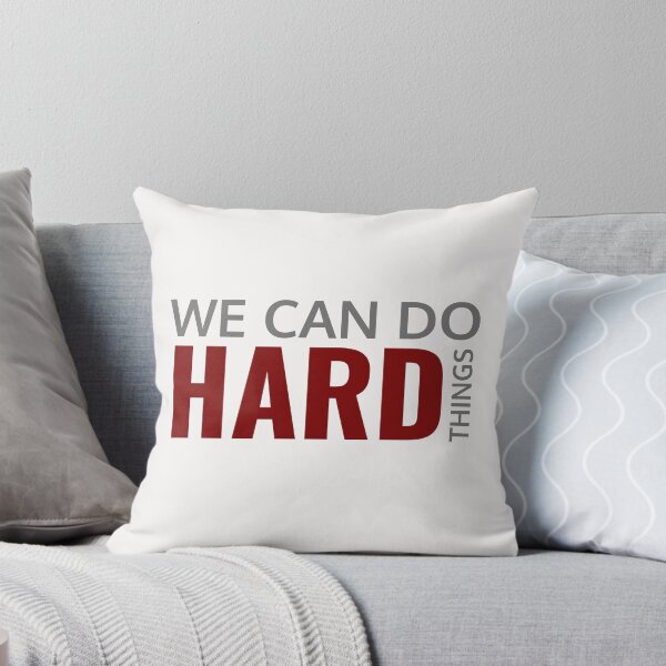 Item preview, We can do hard things designed and sold by KOOL Studio.