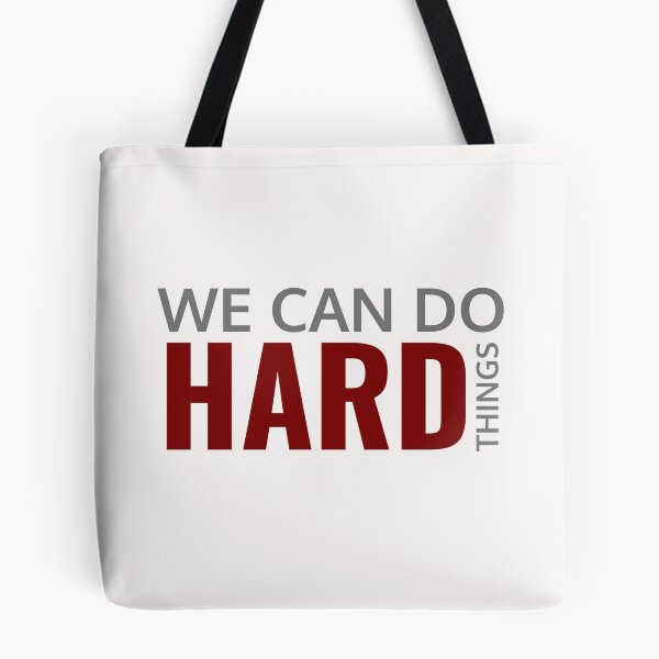 Item preview, We can do hard things designed and sold by KOOL Studio.