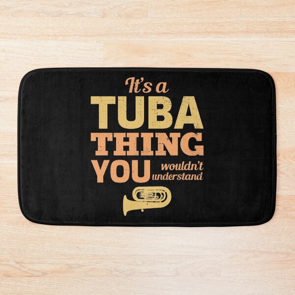 Item preview, Tuba Marching Band Player Musical Instrument Funny Saying Gift designed and sold by TastefulTees.