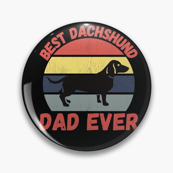 Item preview,  Best DACHSHUND dad ever quote Funny DACHSHUND saying designed and sold by OneTimeEngineer.