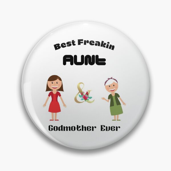 Item preview, Best Freakin Aunt And Godmother Ever,Best Freakin' Aunt And God Mother Ever Floral Mother's Day designed and sold by piskwi.