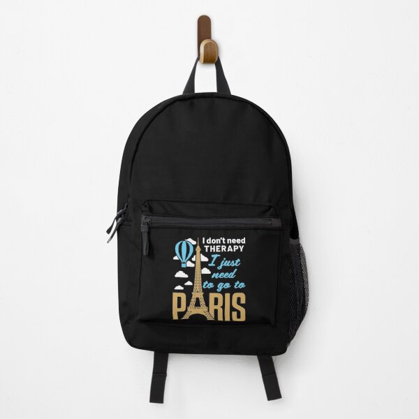 Item preview, I Don't Need Therapy I Just Want To Go to Paris France Souvenir designed and sold by jaygo.