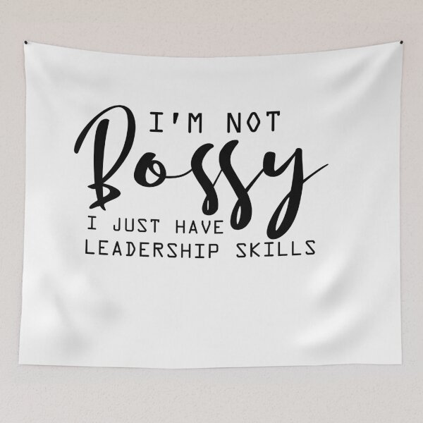 Item preview, I'm Not Bossy I Have Leadership Skills designed and sold by 0umStore.