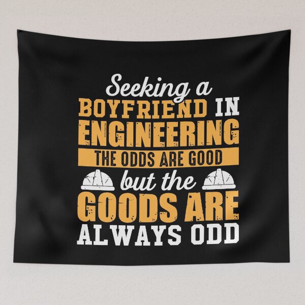 Item preview, Boyfriend in Engineering designed and sold by TheHustlersSC.
