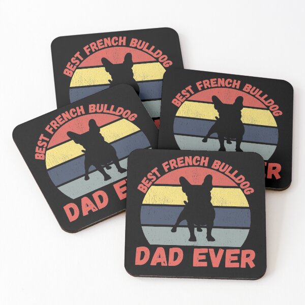 Item preview, Best french bulldog dad ever quote Funny french bulldog dad saying designed and sold by OneTimeEngineer.