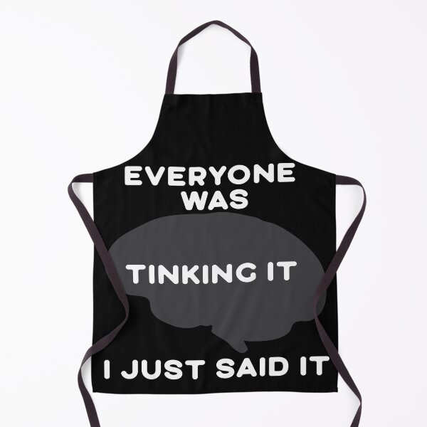 Item preview, comical Everyone was Thinking It I Just Said It Hoodie Shirt designed and sold by Isouan.