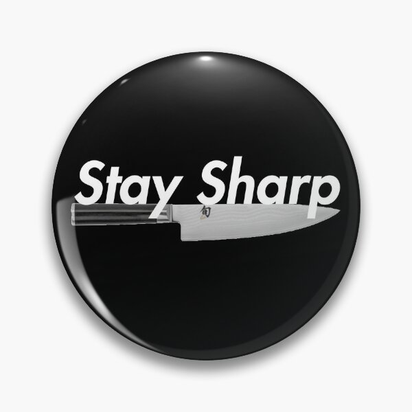 Item preview, Chef Knife Stay Sharp designed and sold by LAST WEEK'S STOLEN AESTHETICS.