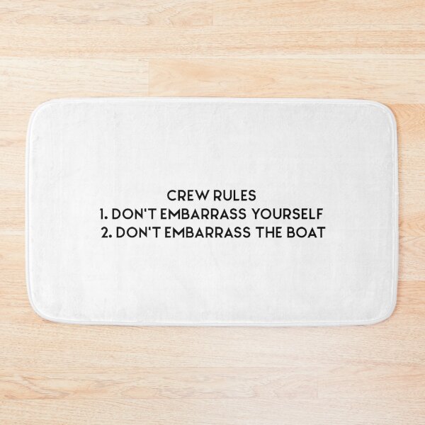 Item preview, Below Deck Crew Rules  designed and sold by nmf19.