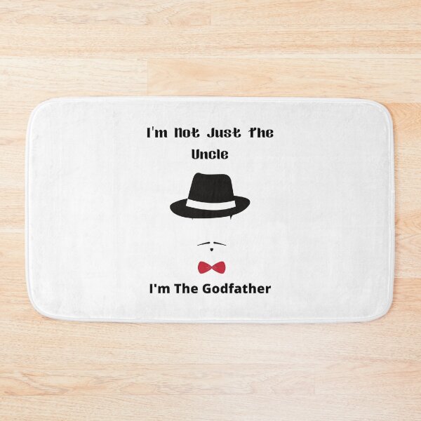 Item preview, I'm not just the uncle I'm also the godfather,I'm Not Just The Uncle I'm The Godfather, designed and sold by piskwi.