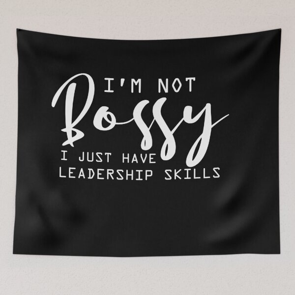 Item preview, I'm Not Bossy I Have Leadership Skills designed and sold by 0umStore.