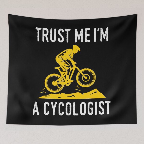 Item preview, Trust Me I'm A Cycologist designed and sold by ElBeDesigns.