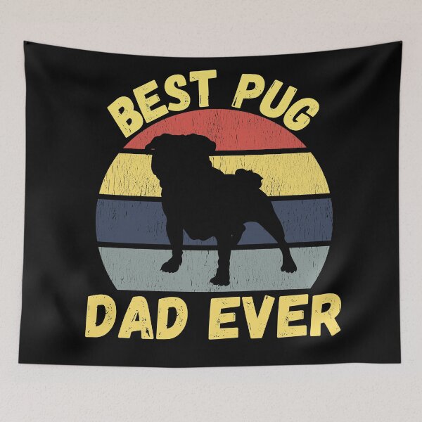 Item preview, Best pug dad ever quote Funny pug dad saying designed and sold by OneTimeEngineer.