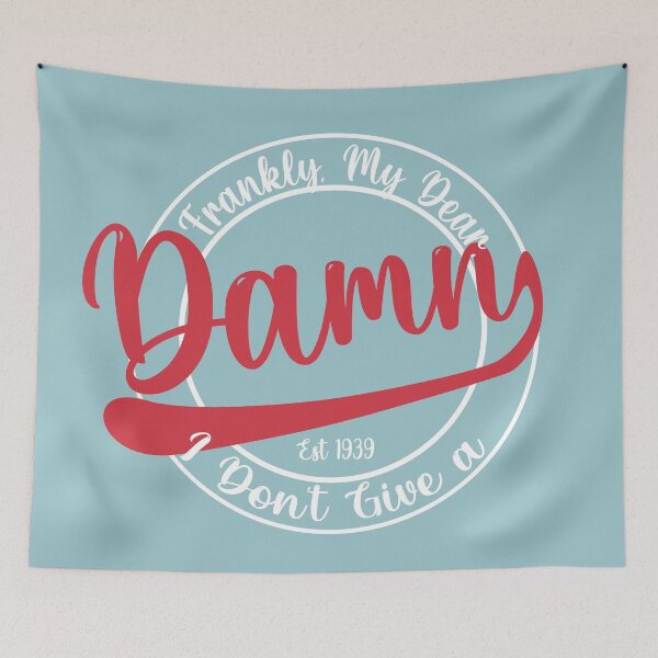 Item preview, Frankly, My Dear, I Don't Give a Damn  designed and sold by CannaBeesTees.