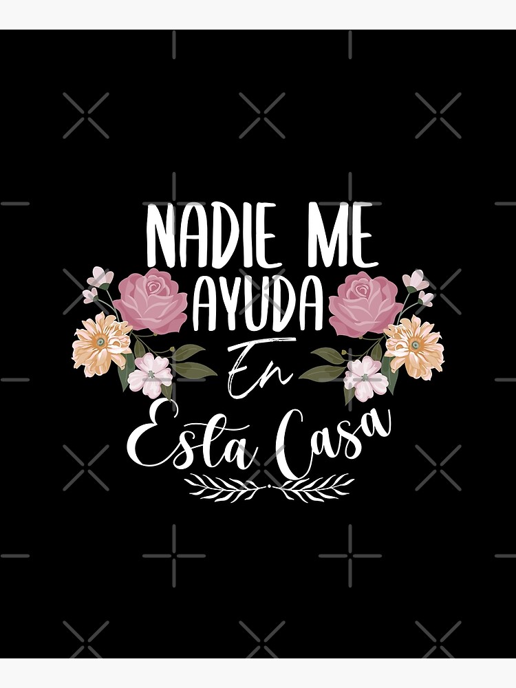 Nadie Me Ayuda En Esta Casa, spanish mom gift Apron for Sale by Farhi