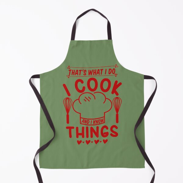 Item preview, Thats What I Do I Cook And I Know Things designed and sold by aoichan3939.