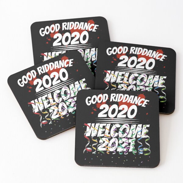 Item preview, Good Riddance 2020 Welcome 2021 New Years Day designed and sold by CharJens.