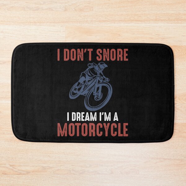 Item preview, I don't snore, i dream i'm a motorcycle - funny biker gift designed and sold by ElBeDesigns.