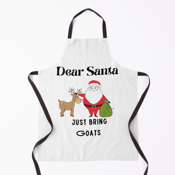 Item preview, Dear Santa just bring Goats,funny Christmas,animal lover designed and sold by piskwi.
