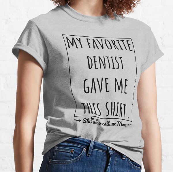 Camisetas Para Mujer Del Papa Del Dentista Redbubble