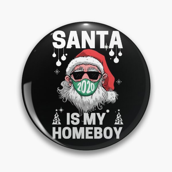 Item preview, Santa is my homeboy designed and sold by ohmier.