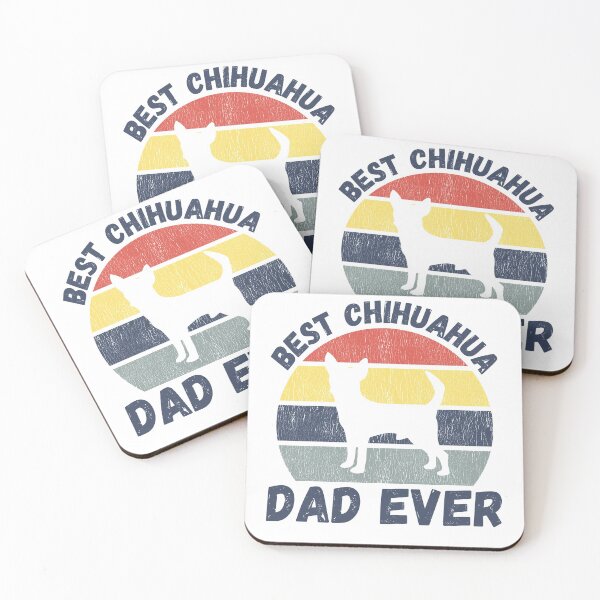 Item preview, Best chihuahua dad ever quote Funny chihuahua dad saying designed and sold by OneTimeEngineer.