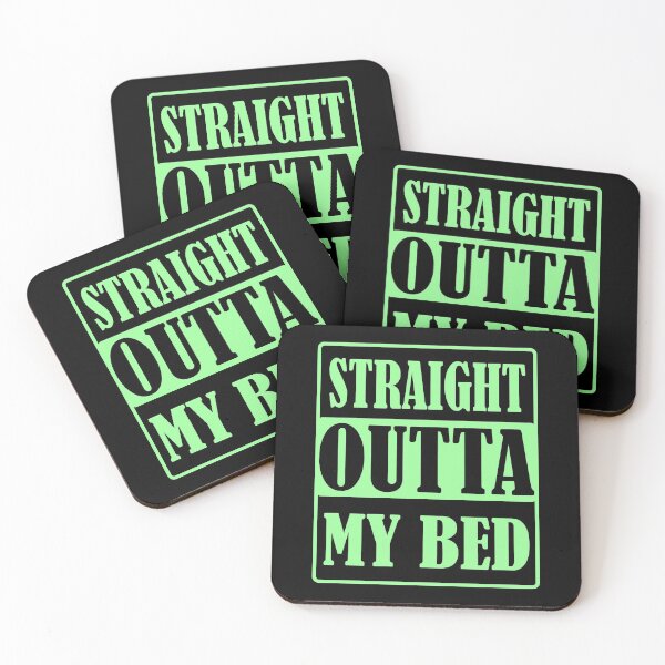 Item preview, Straight Outta My Bed Mint Green designed and sold by Design-Maniya.