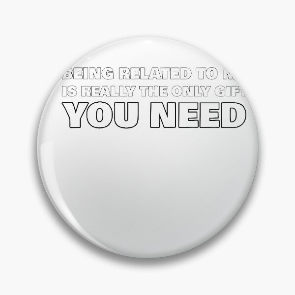 Item preview, being related to me is really the only you need designed and sold by 0umStore.