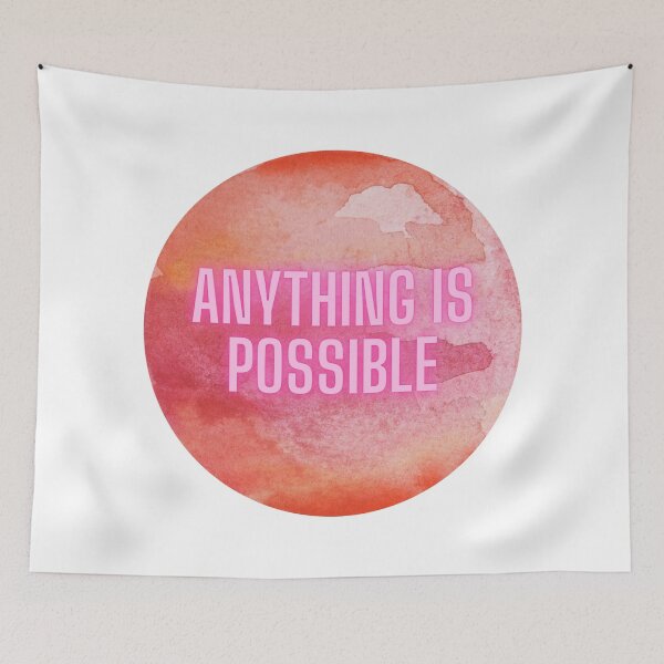 Item preview, Inspirational quote | Anything is possible  designed and sold by cattiktoks1718.