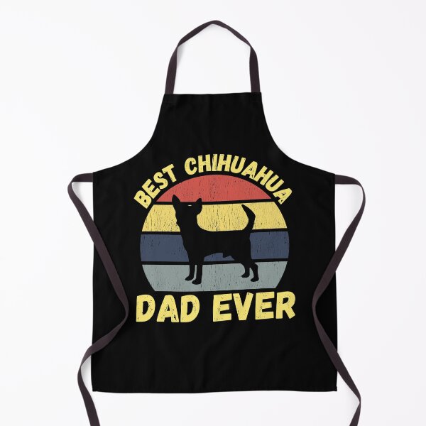 Item preview, Best chihuahua dad ever quote Funny chihuahua dad saying designed and sold by OneTimeEngineer.