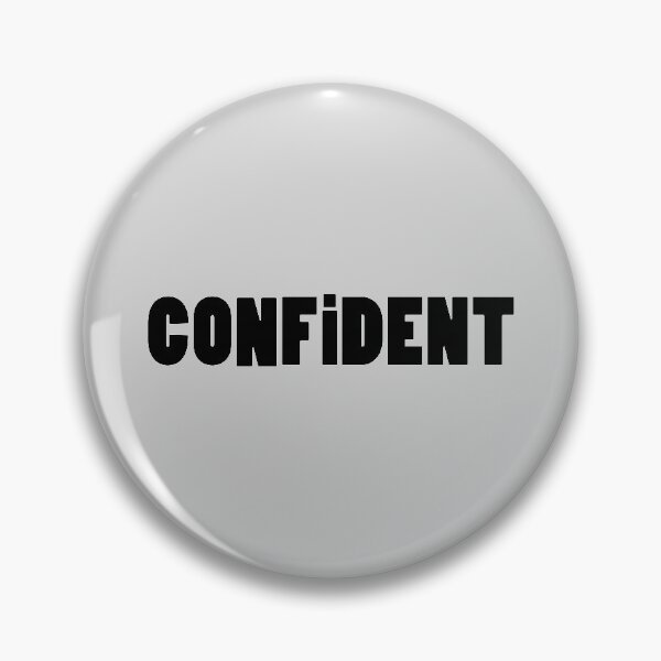 Item preview, Confident designed and sold by hipposstore.