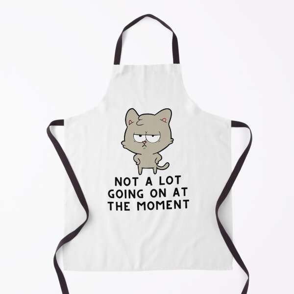 Item preview, Not A Lot Going On At The Moment Cat designed and sold by Emerg-Apparel.
