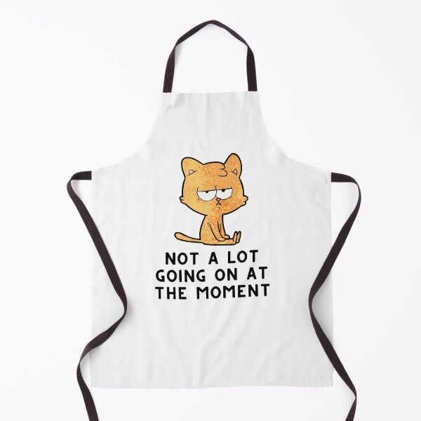 Item preview, Not A Lot Going On At The Moment Cat designed and sold by Emerg-Apparel.