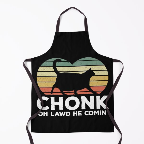 Item preview, Oh Lawd He Comin Chonk Cat Funny designed and sold by d247.