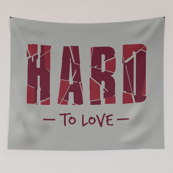 Item preview, hard to love designed and sold by prem sai.