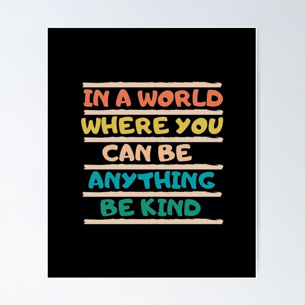 Item preview, Be Kind designed and sold by wapix.