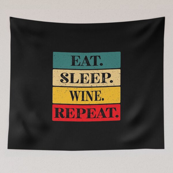 Item preview, Eat, Sleep, Wine, Repeat Essential Classic Sticker And Shirt Design designed and sold by Glike.