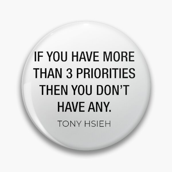 Item preview, Tony Hsieh - Motivational, Inspirational and Priorities Business Quotes designed and sold by Ideas-Heaven.