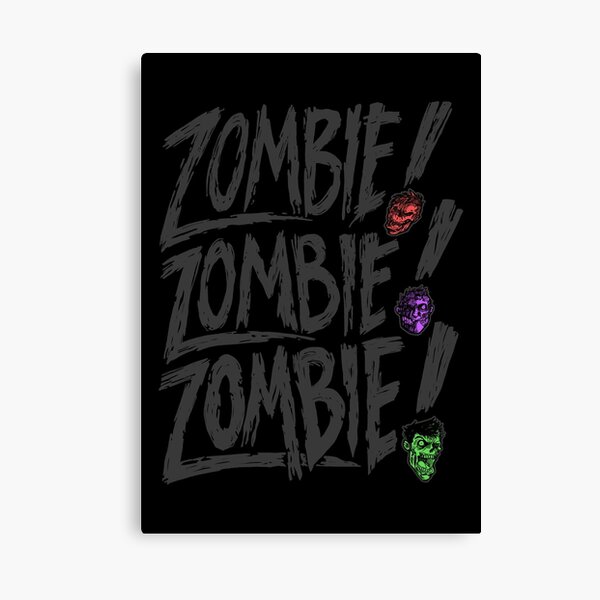 Zombie Zombie Zombie Canvas Print