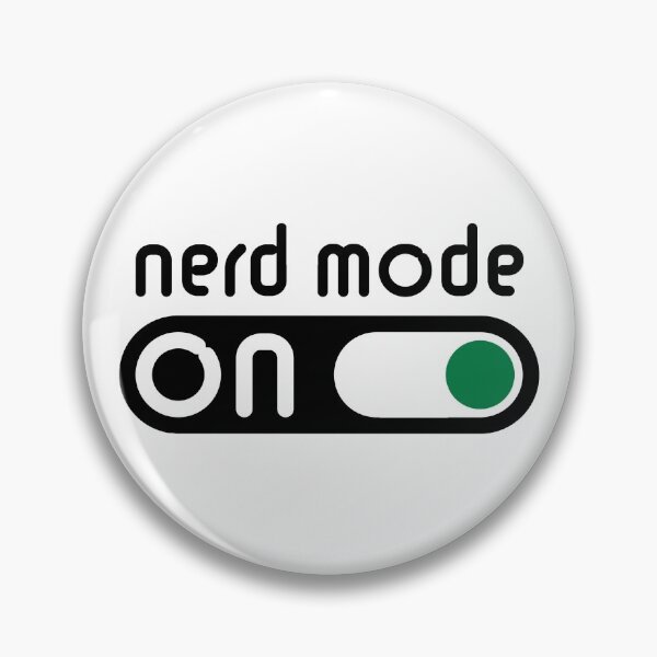 Item preview, Nerd Mode On (Geek / Computer Freak / POS) designed and sold by MrFaulbaum.
