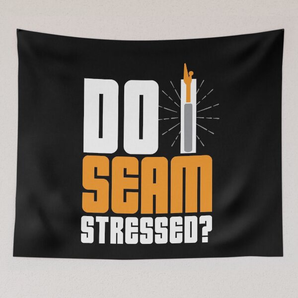 Item preview, Do I Seam Stressed? designed and sold by Myshelter.