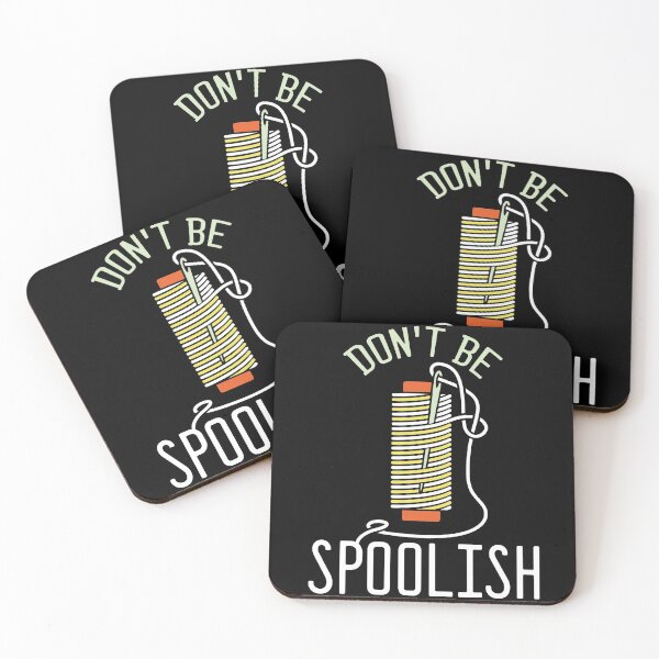 Item preview, Don't Be Spoolish designed and sold by Myshelter.